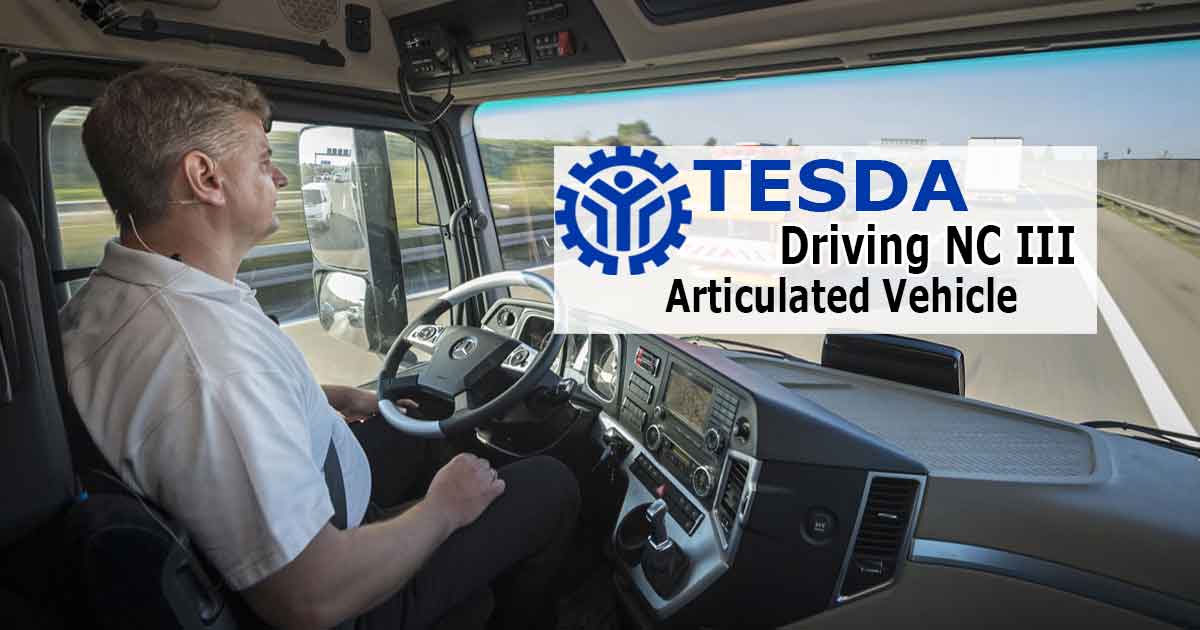 Tesda Driving Nciii Articulated Vehicle Tesda Help Guide | My XXX Hot Girl